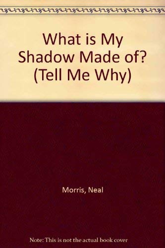 What is My Shadow Made of? (Tell Me Why S.) Tiptoi & Games