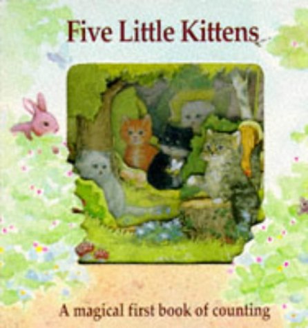 Five Little Kittens (Magic Windows: Pull the Tabs! Change the Pictures! S.) Study Guides