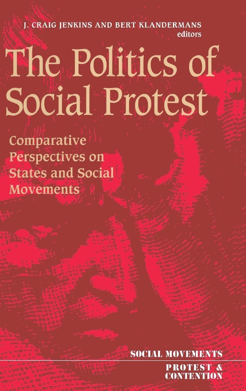 The Politics Of Social Protest Books
