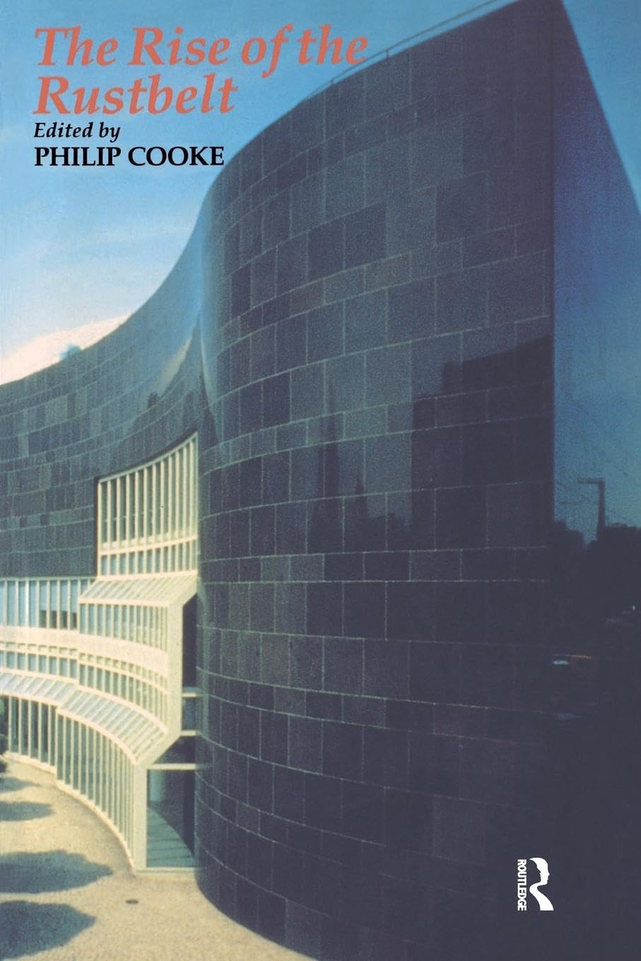 Rise Of The Rustbelt: Revitalizing Older Industrial Regions Social Sciences