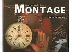 The Art and Craft of Montage (Art & Craft) Film, Art & Culture