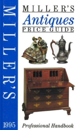 Miller's Antiques Price Guide 1995: Vol.16 Hobbies & Crafts