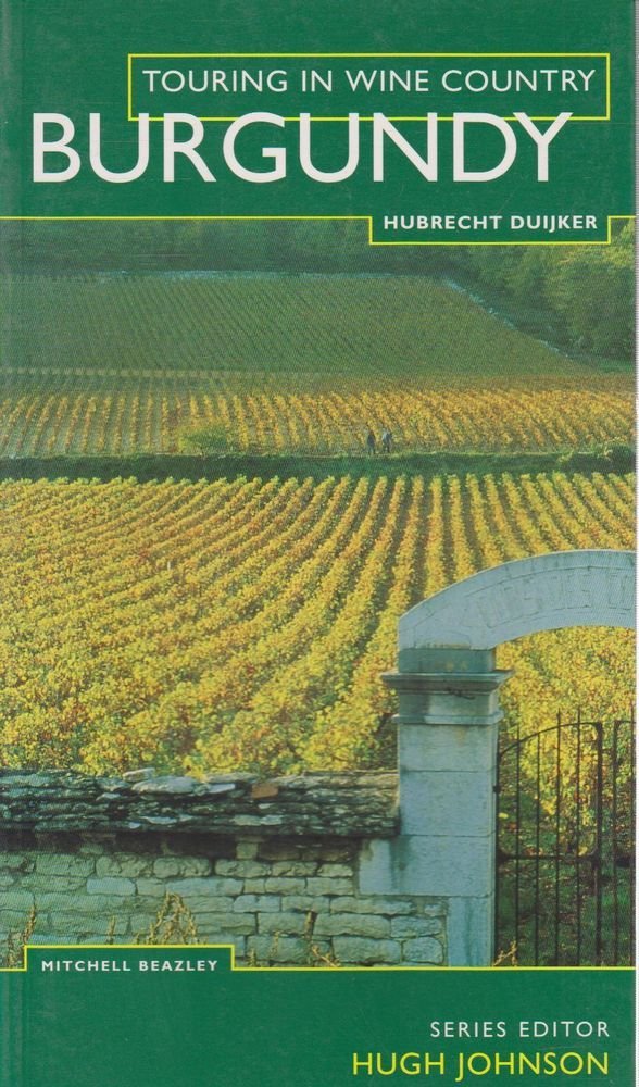 Burgundy (Touring in Wine Country) Travel