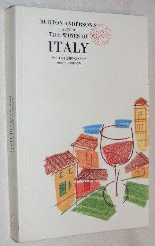 Burton Anderson's Guide to the Wines of Italy (with a foreword by Hugh Johnson) book