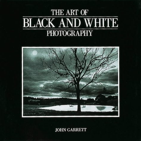 The Art of Black and White Photography Photography