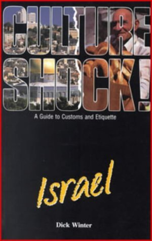 Culture Shock! Israel: A Guide to Customs and Etiquette Books