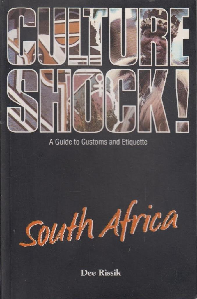 Culture Shock! South Africa: A Guide to Customs and Etiquette Books