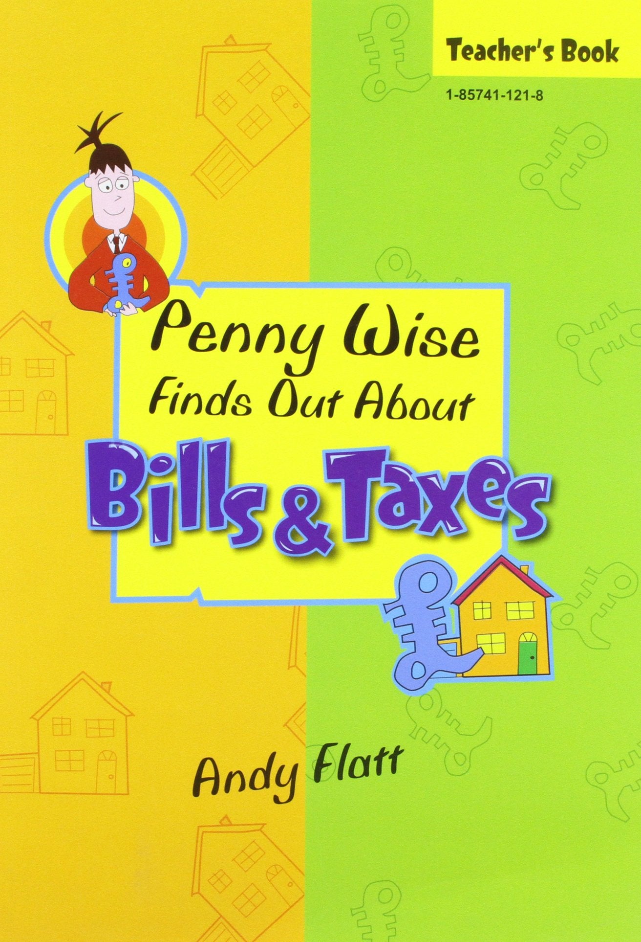 Penny Wise Finds Out About Bills and Taxes Non-fiction