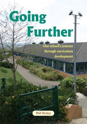 Product Image: Going Further: One School's Journey Through Curriculum Development. Book