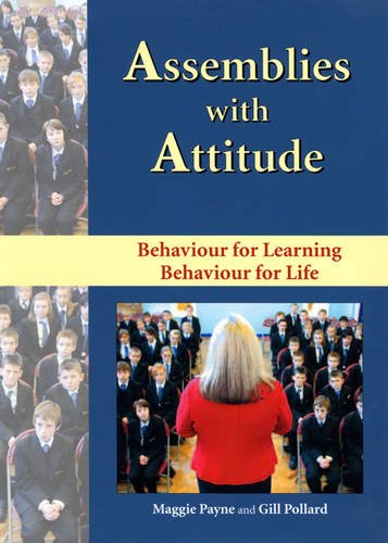 Product Image: Assemblies with Attitude: Behaviour for Learning - Behaviour for Life. Ages 11-16.