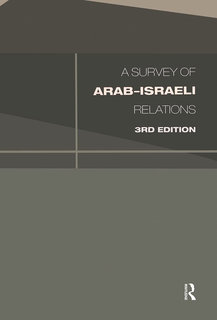 Survey of Arab-Israeli Relations Law