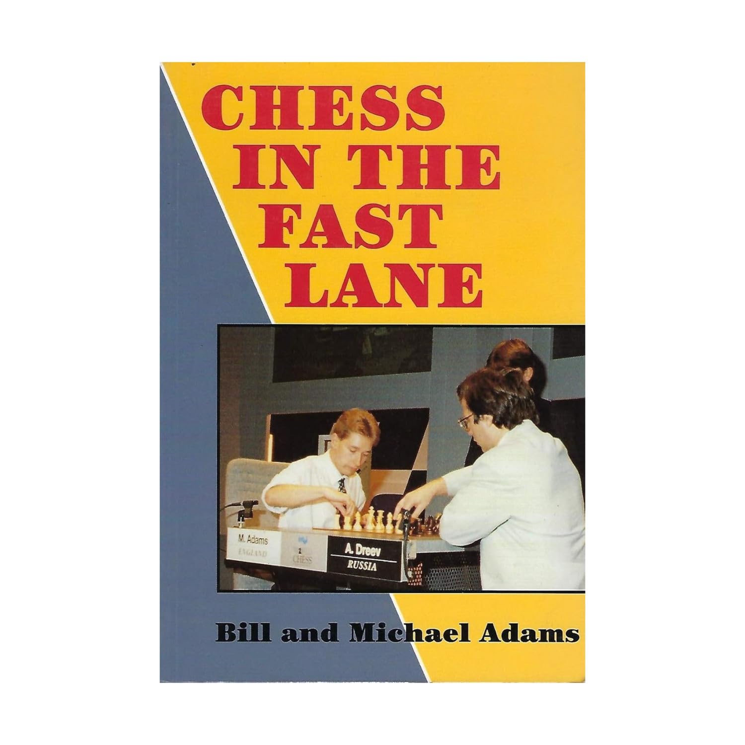 Chess in the Fast Lane (Cadogan Chess Books) Leisure & Fun