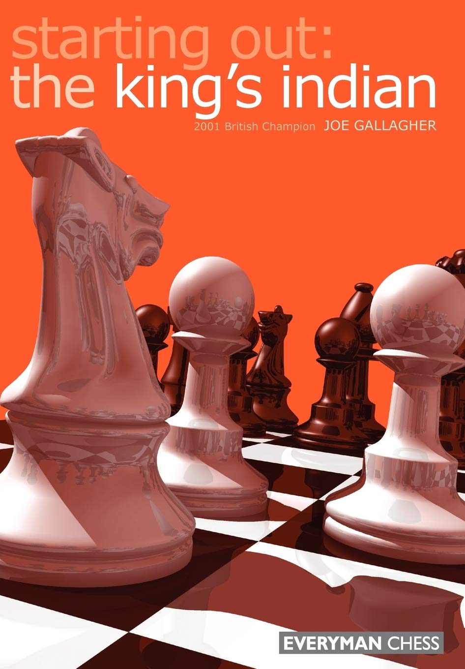Starting Out: The King's Indian (Starting Out - Everyman Chess) Leisure & Fun