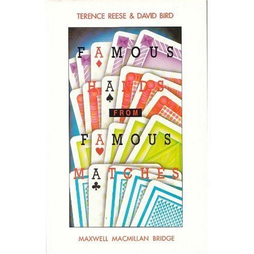 Famous Hands from Famous Matches (Maxwell Macmillan Bridge Series) Leisure & Fun