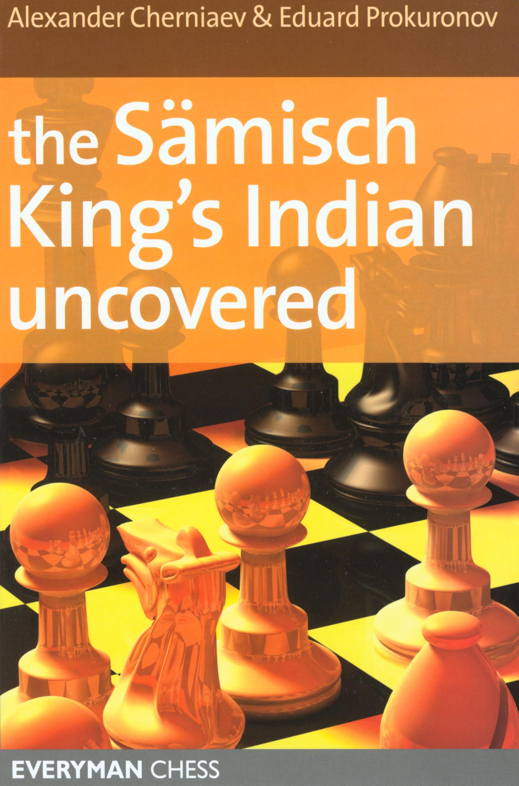The Sämisch King's Indian Uncovered (Everyman Chess) Leisure & Fun