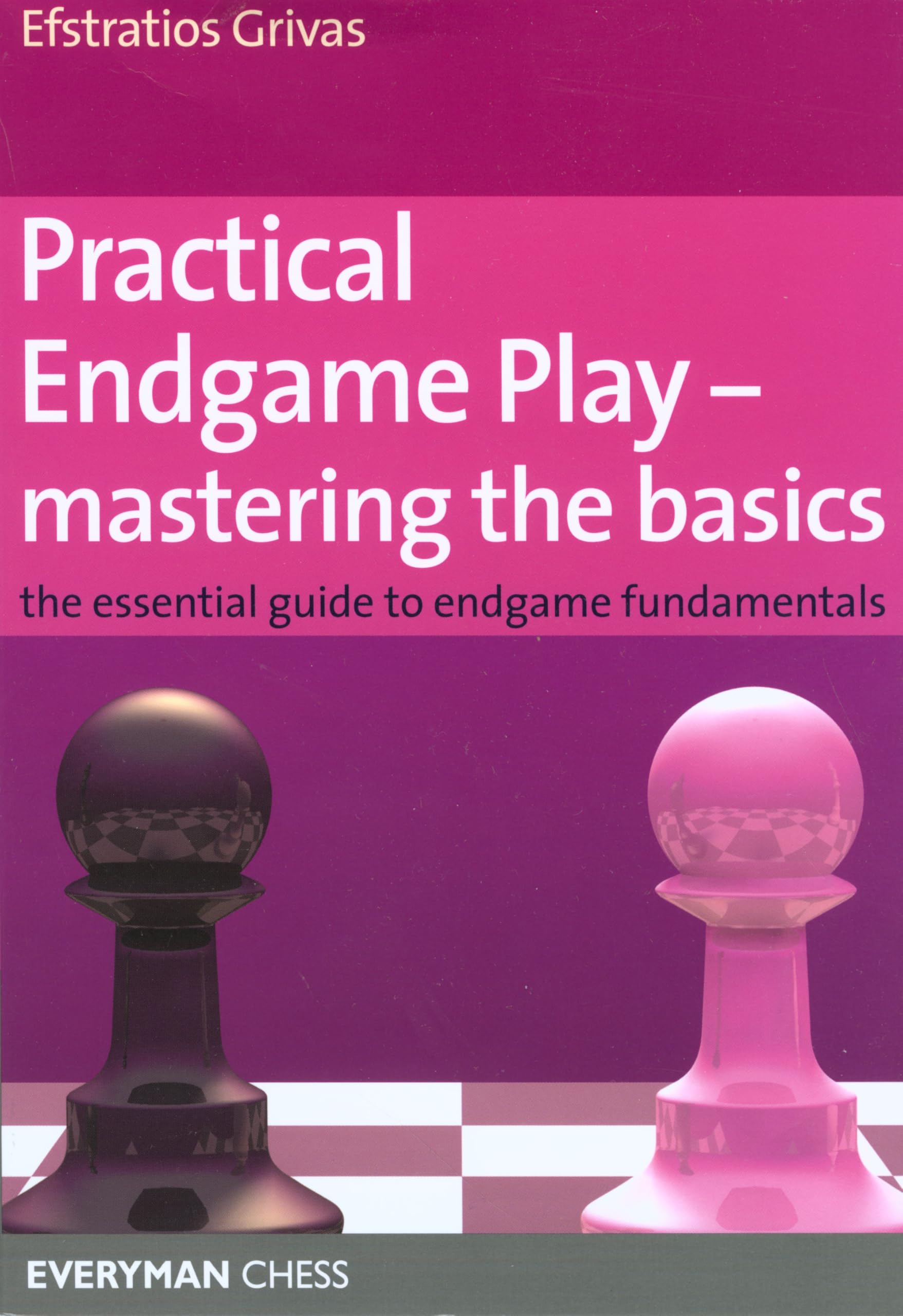 Practical Endgame Play - Mastering the Basics: The Essential Guide to Endgame Fundamentals (Everyman Chess) Leisure & Fun
