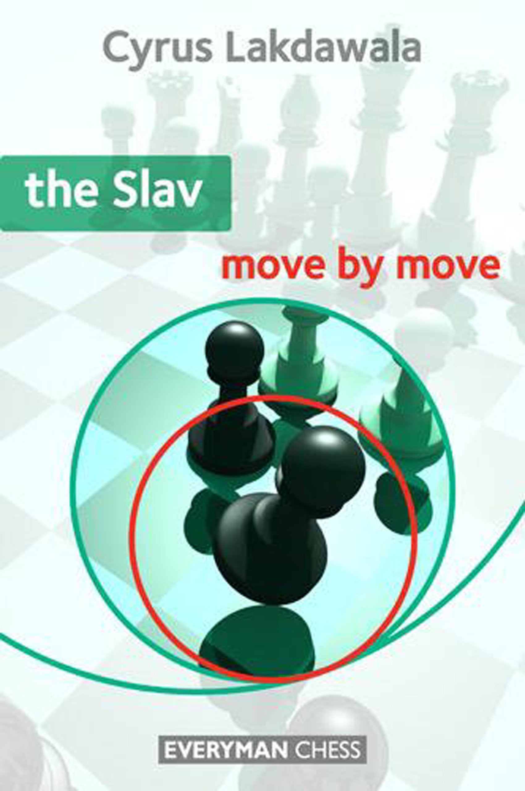 The Slav: Move by Move (Everyman Chess) Leisure & Fun