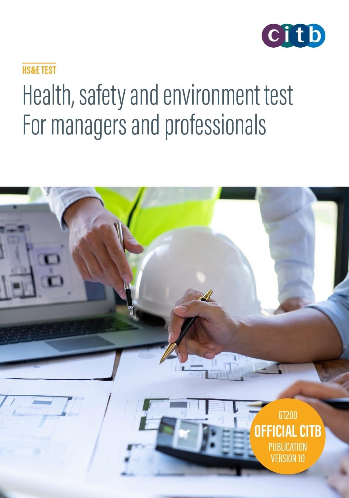 Health, Safety and Environment test for Managers and Professionals: GT200-V10 Business, Finance & Career