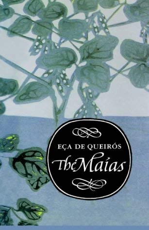 The Maias, The (Aspects of Portugal S.) Contemporary literature