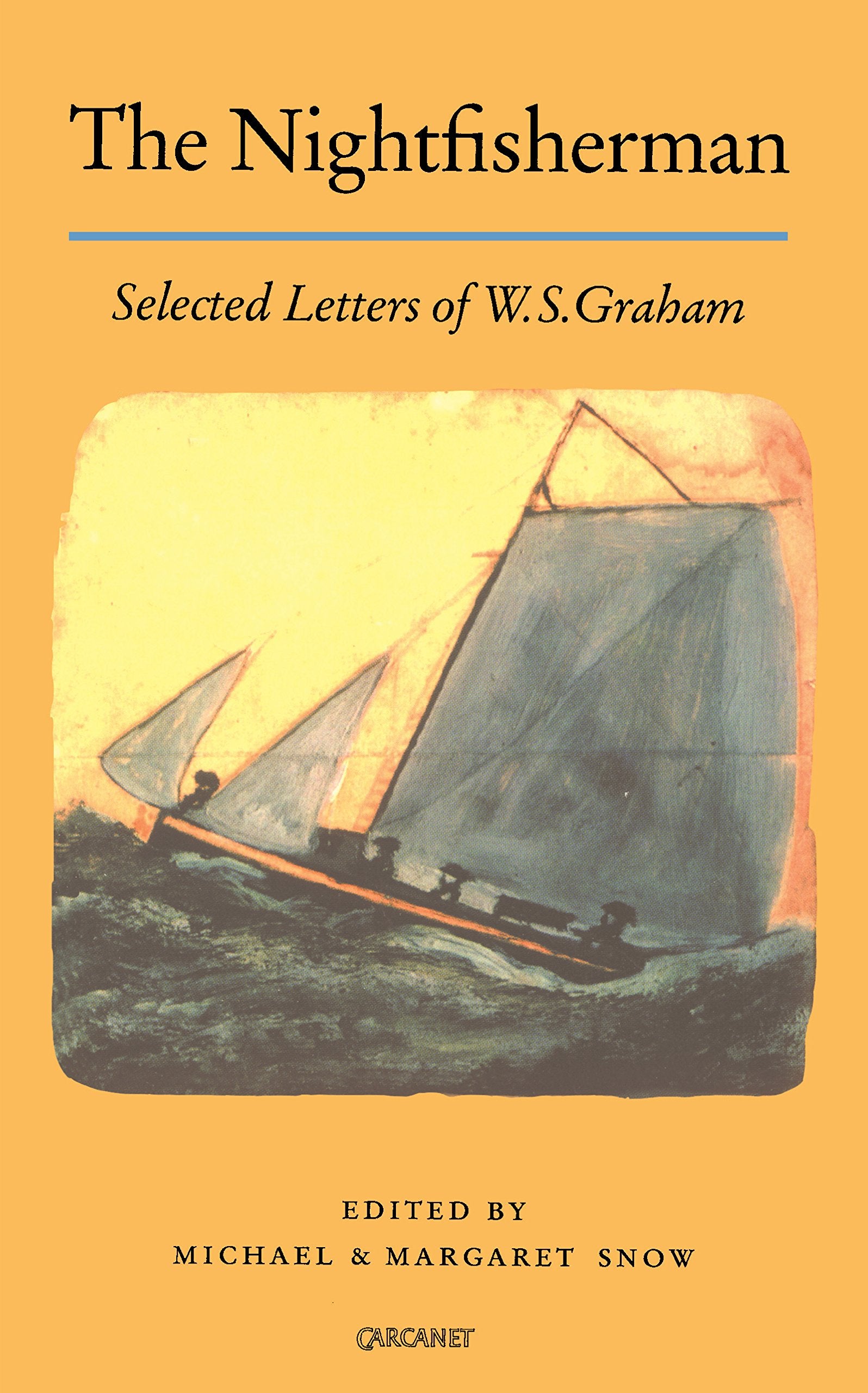 The Nightfisherman: Selected Letters of W. S. Graham book
