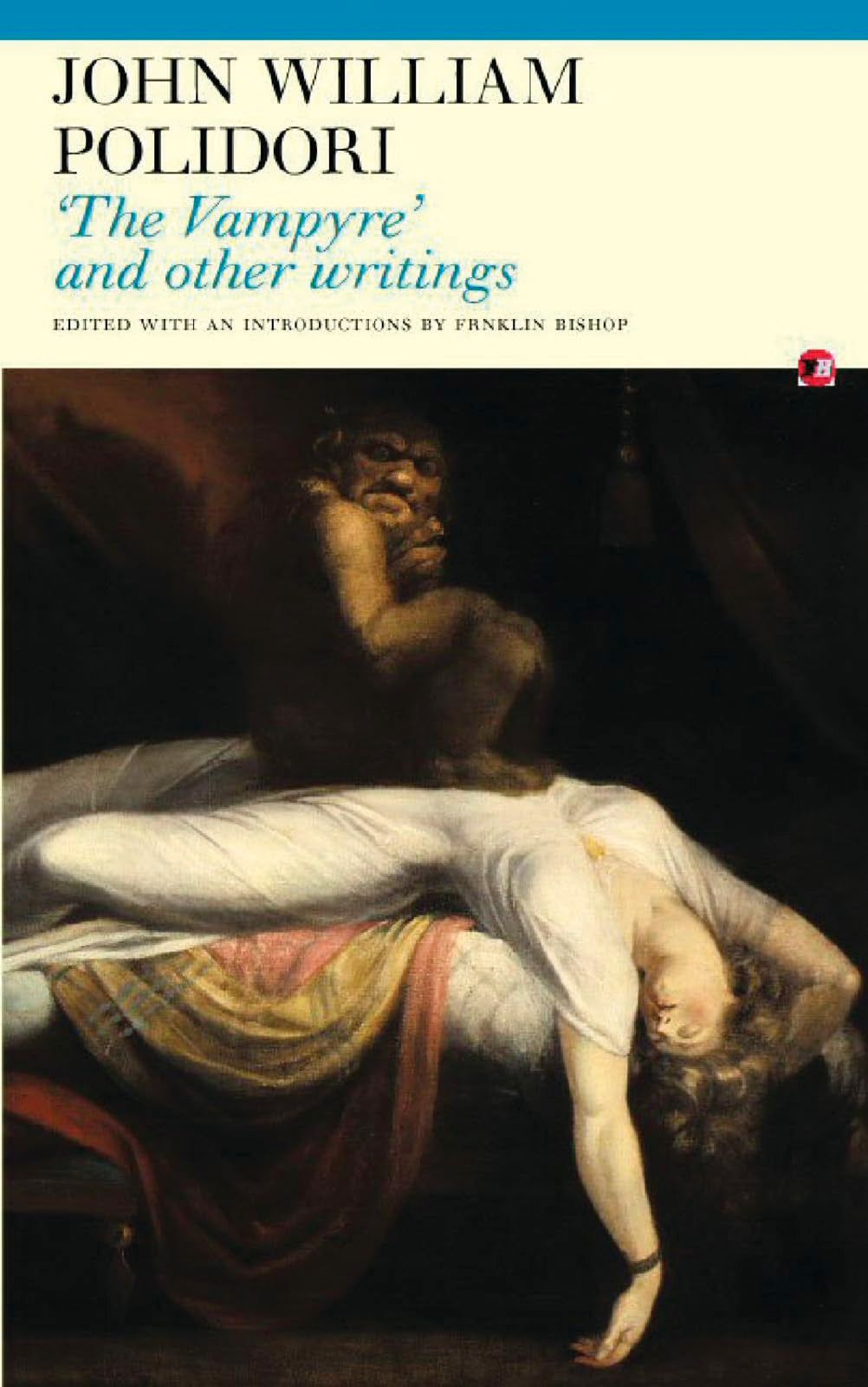 The Vampyre and Other Writings (Fyfield Books) Contemporary literature