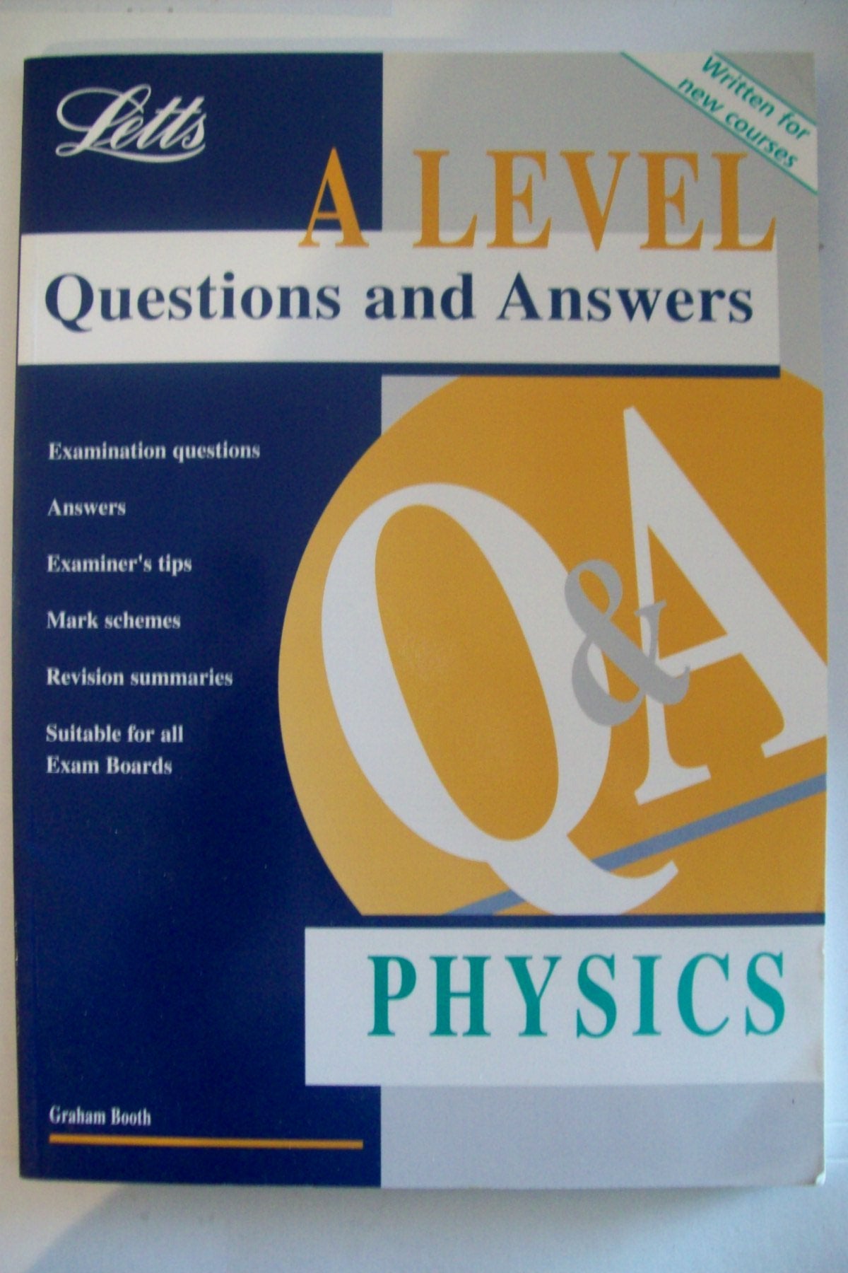 A-level Questions and Answers Physics ('A' Level Questions and Answers Series) Natural Sciences