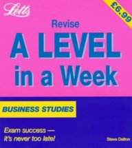 Business Studies (Revise A-level in a Week S.) Business, Finance & Career