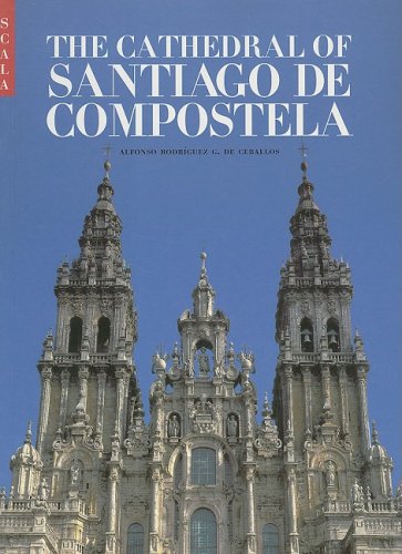 The Cathedral of Santiago De Compostela Architecture