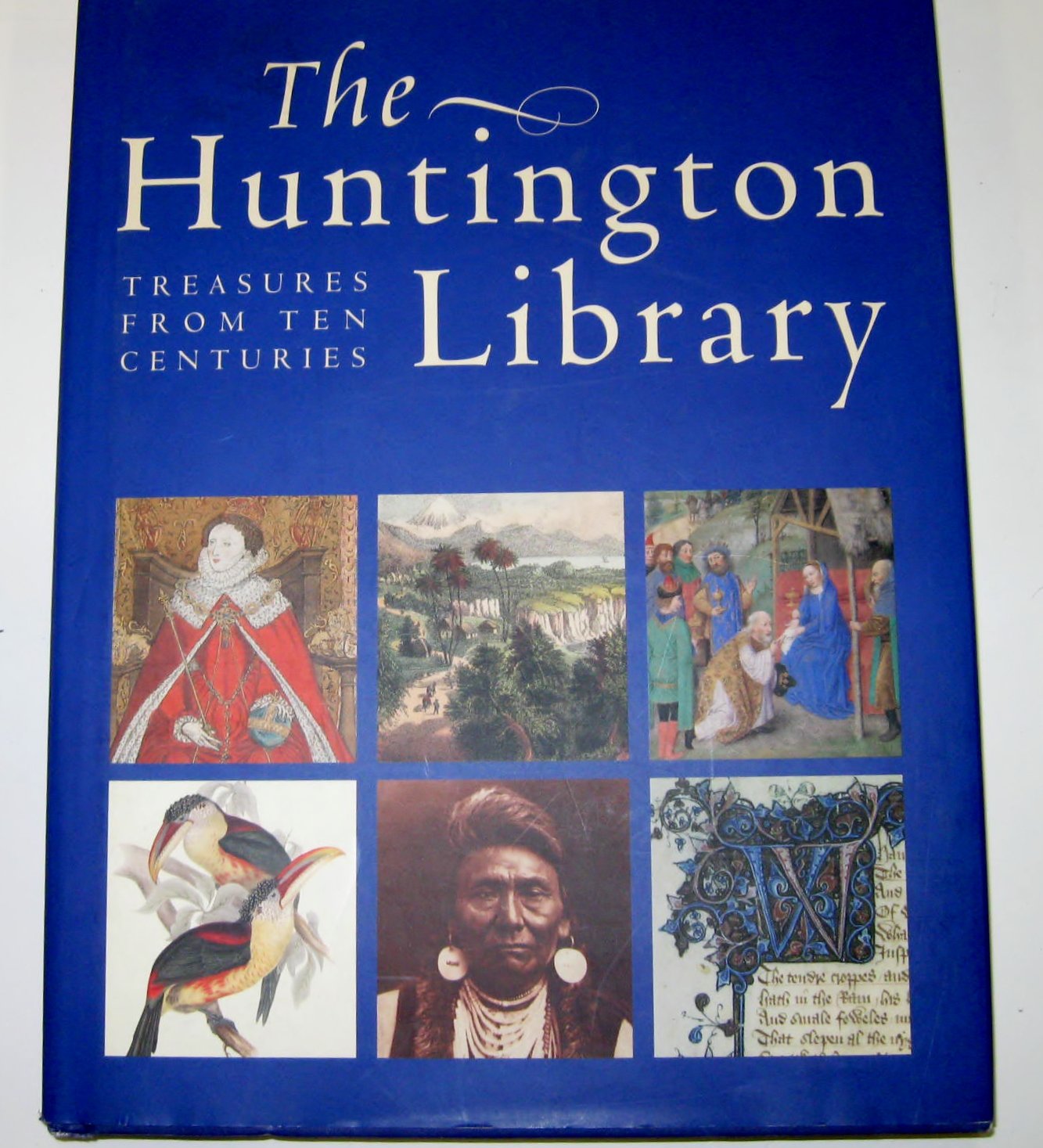 The Huntington Library: Treasures from Ten Centuries Social Sciences