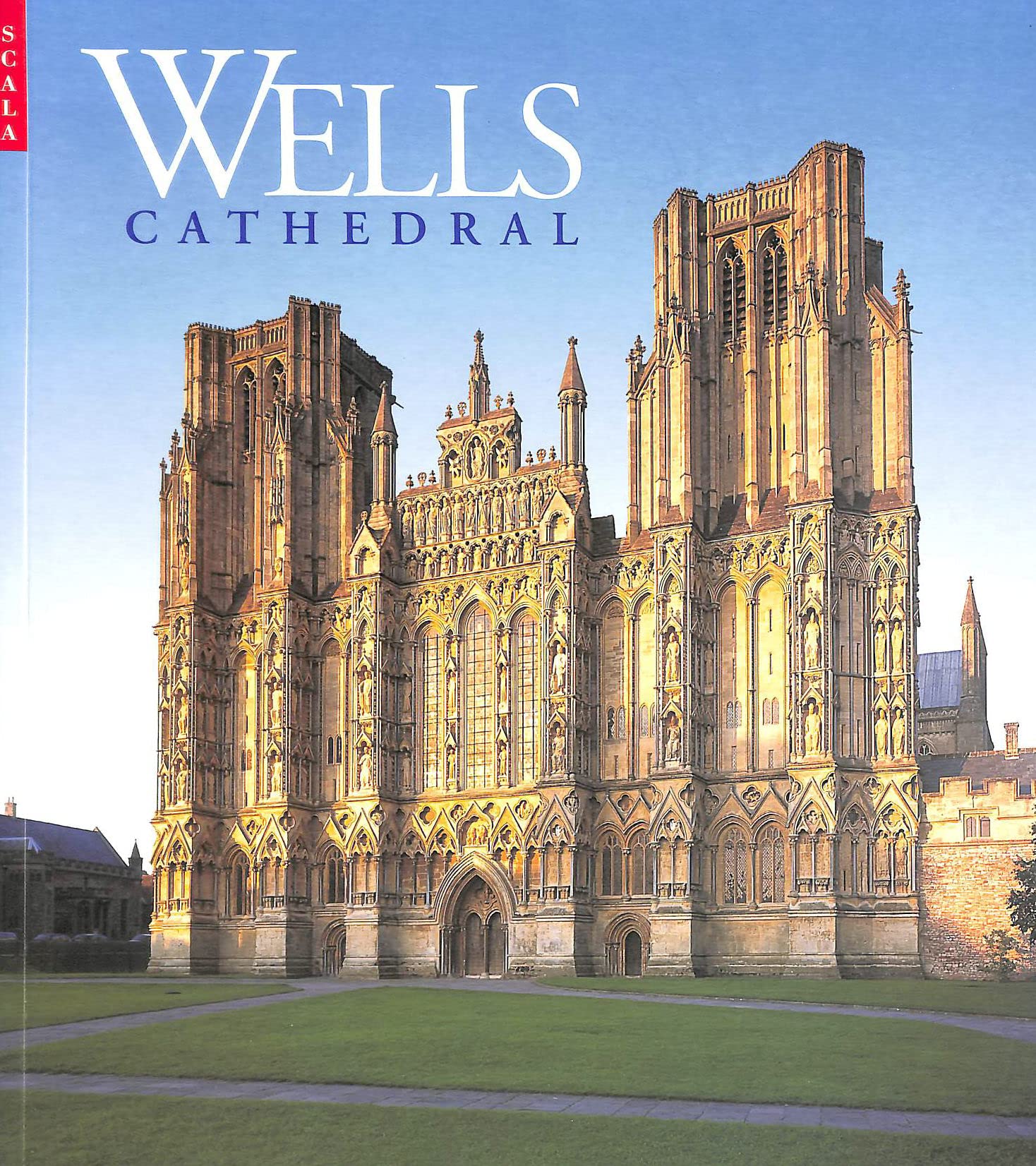 Wells Cathedral: "The Minster beside the great spring called Wiela" Architecture