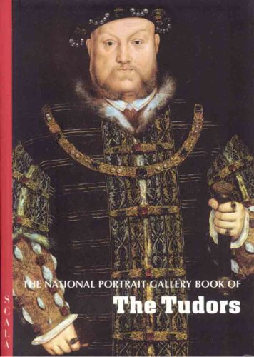 The National Portrait Gallery Book of the Tudors (4-fold S.) Architecture