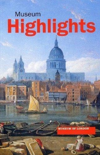 Museum of London : Museum Highlights (Paperback) /anglais book