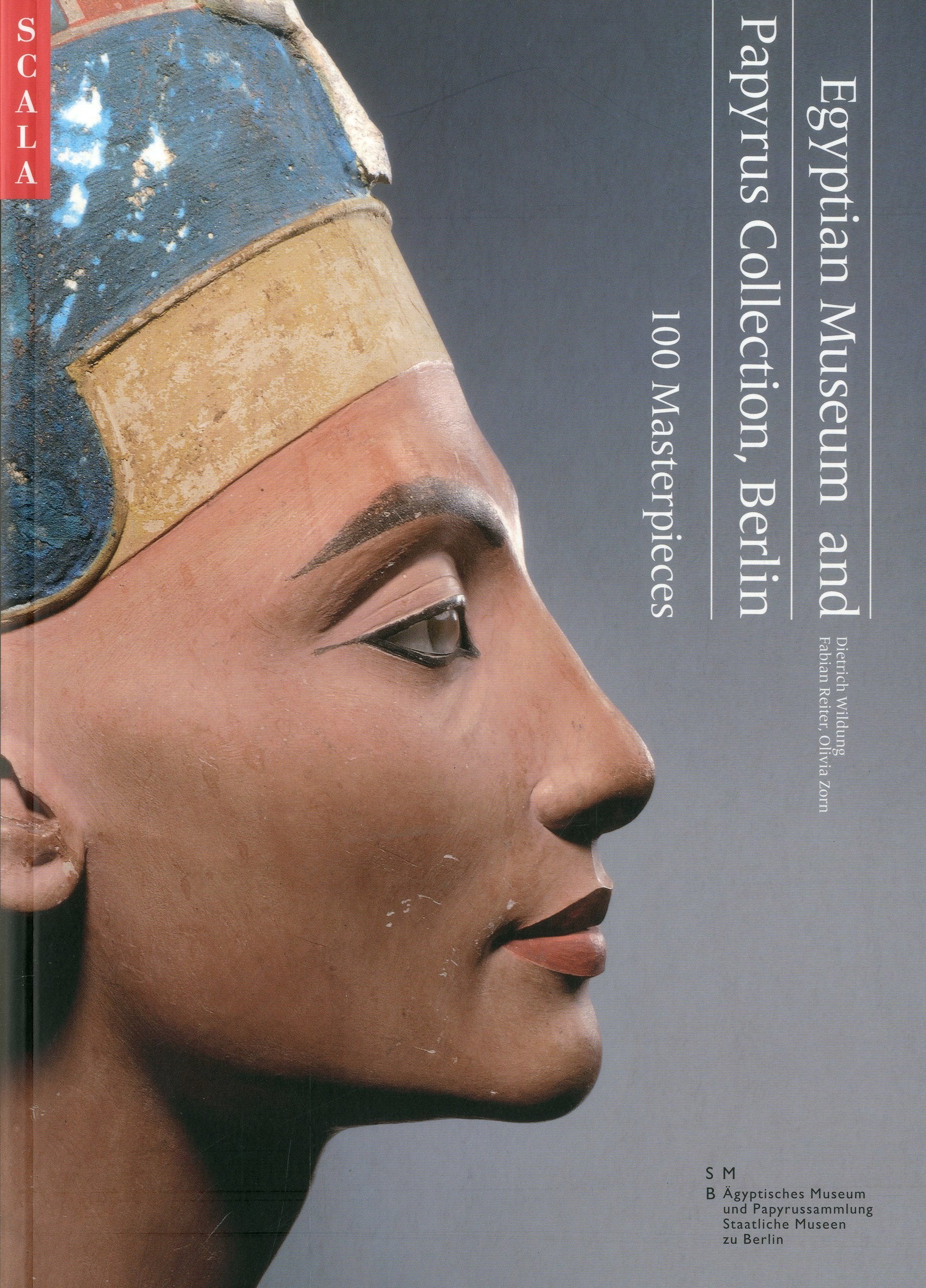 Egyptian Museum and Papyrus Collection - Berlin /anglais book