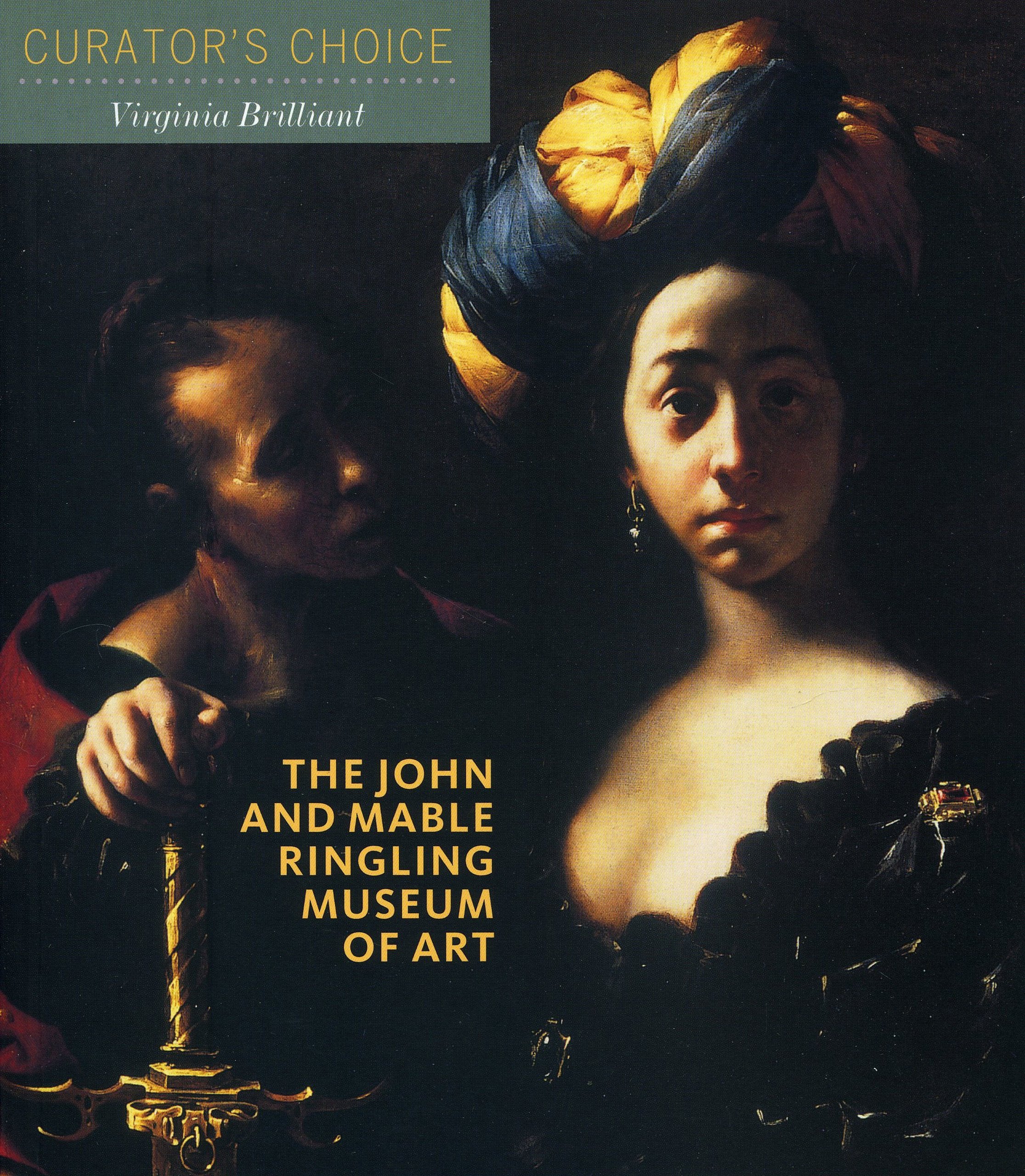 The John and Mable Ringling Museum of Art: Curator's Choice Film, Art & Culture