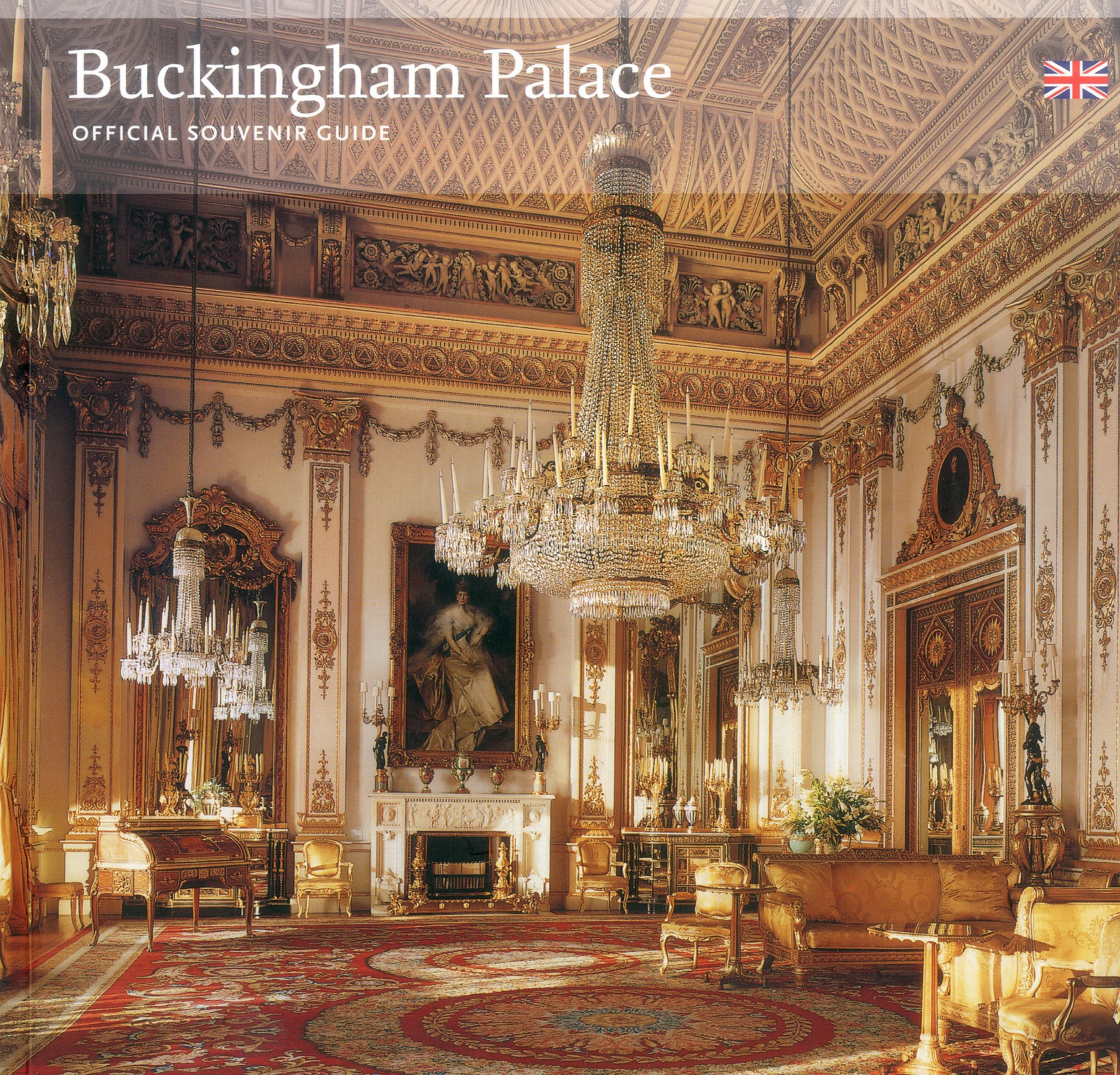 Buckingham Palace: Official Souvenir Guide Architecture