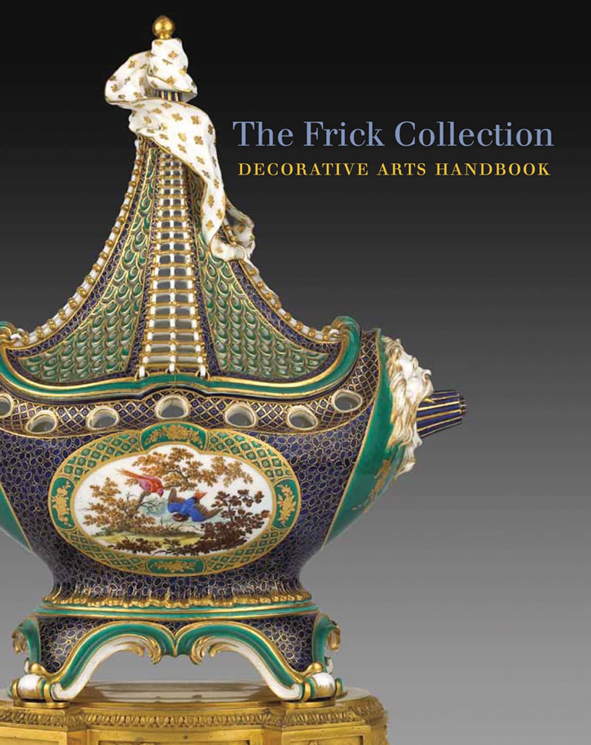 Frick Collection: Decorative Arts Handbook Film, Art & Culture