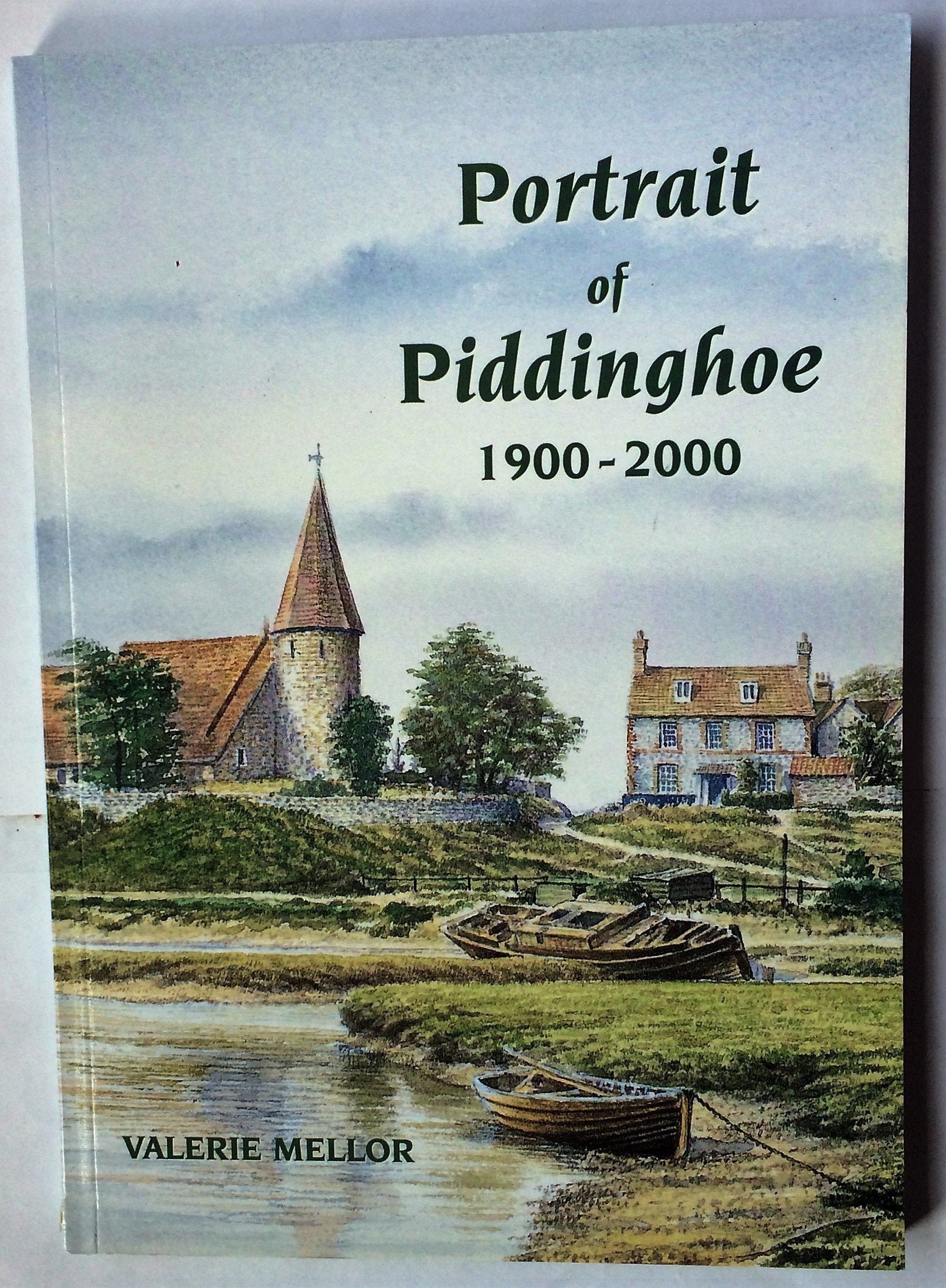 Portrait of Piddinghoe: 1900-2000 Politics & History