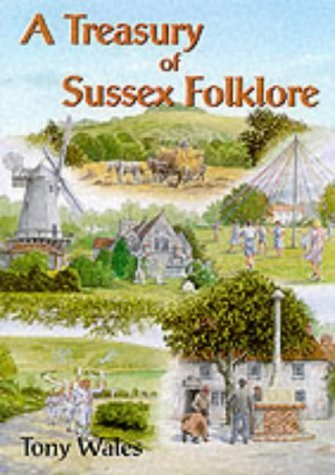 A Treasury of Sussex Folklore Books