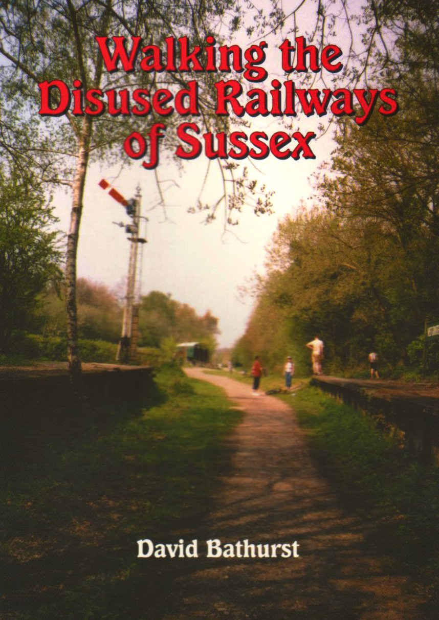 Walking the Disused Railways of Sussex Leisure, Home & Garden