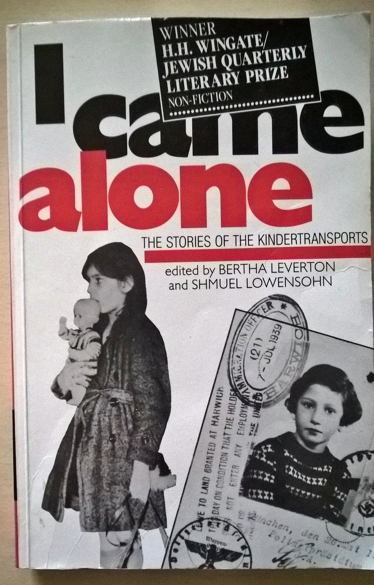 I Came Alone: The Stories of the Kindertransports Books