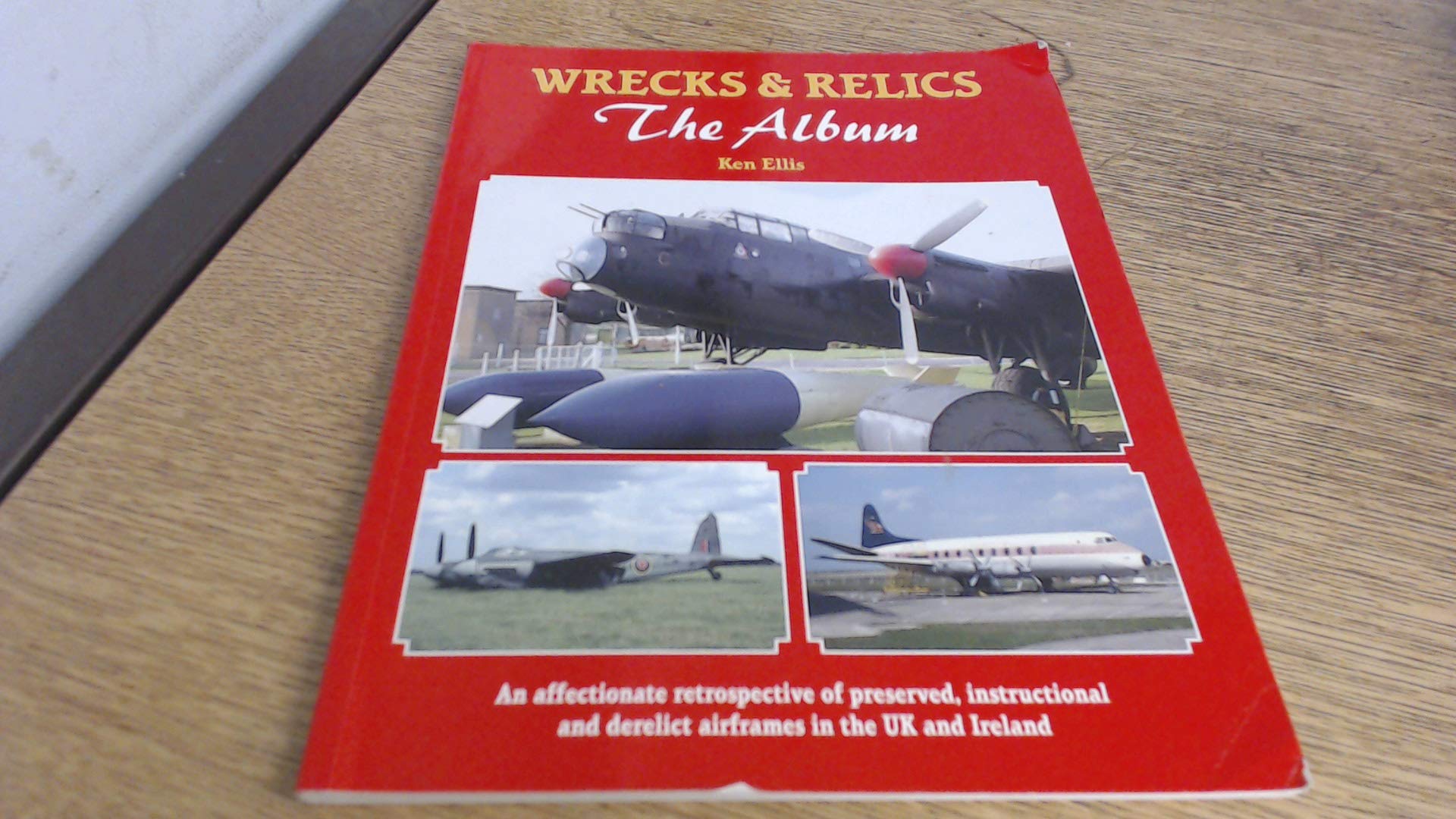 Wrecks & Relics: The Album book
