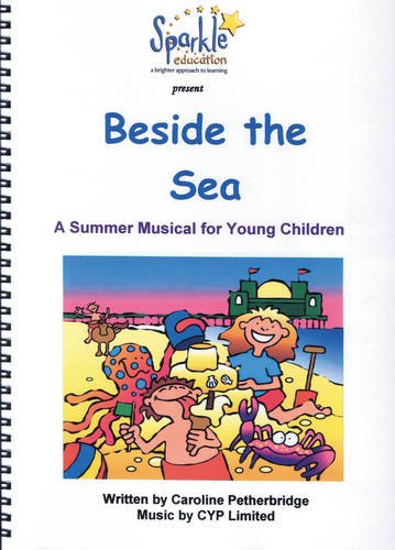 Beside the Sea Summer Musical Play Learning & Reference