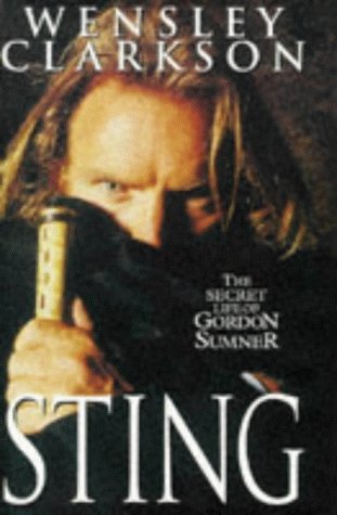 Sting: The Secret Life of Gordon Sumner book