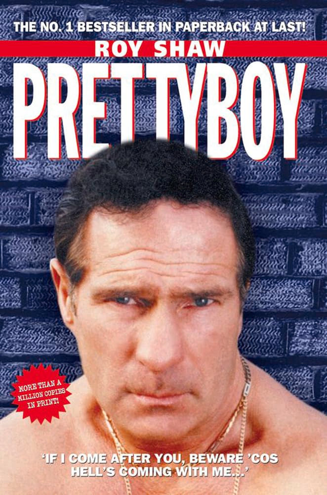 Pretty Boy - If I Come After You Beware 'Cos Hell's Coming With Me Politics & Society