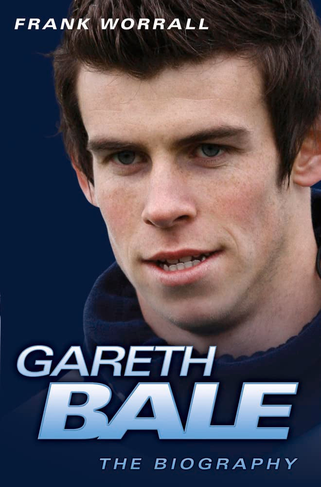 Bale - The Biography: The Biography of the 100-million Man Sports