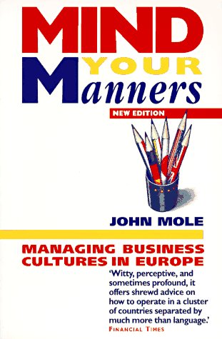 Mind Your Manners: Managing Cultural Clash in the Single European Market General education