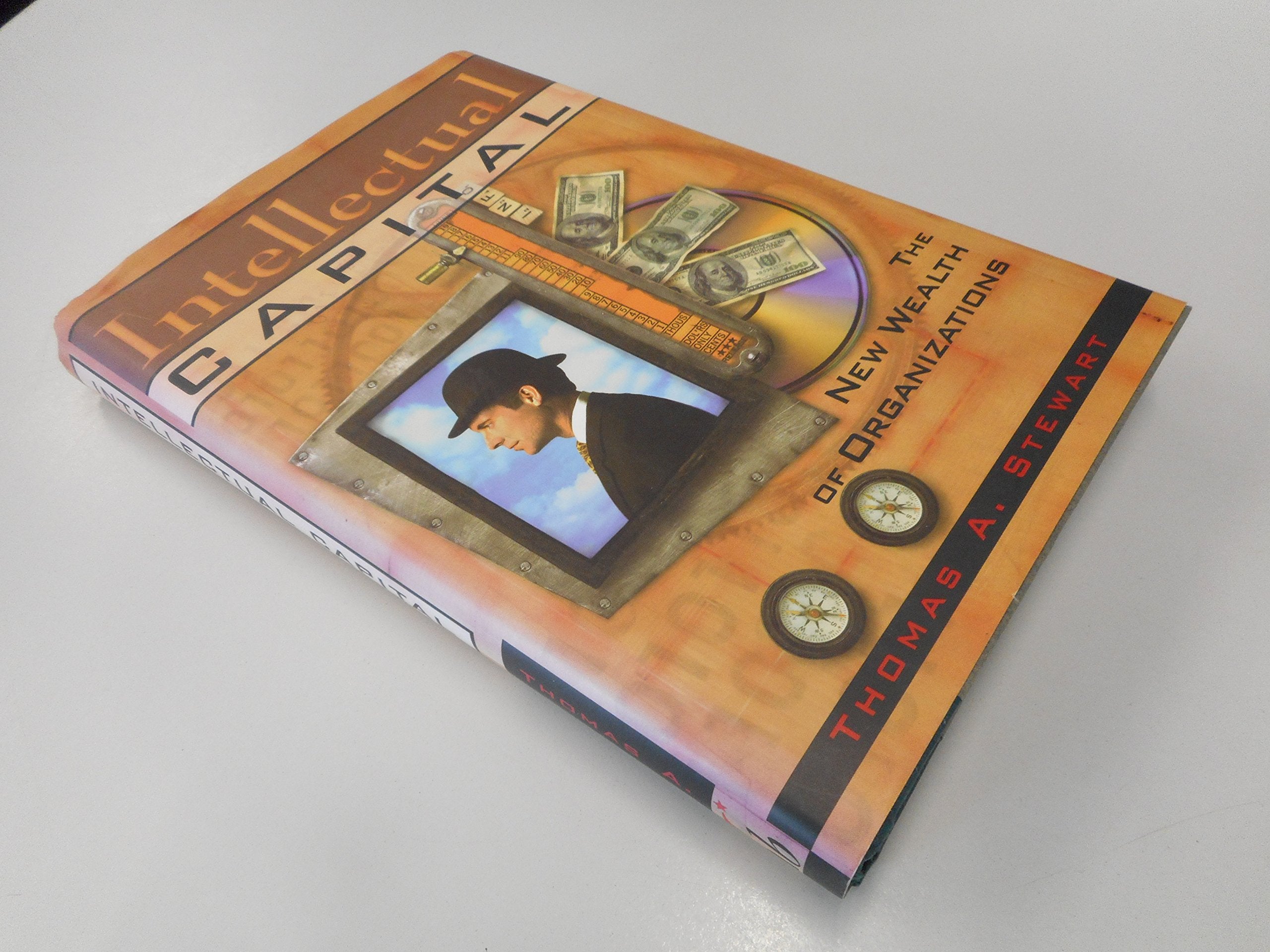 Intellectual Capital T: He New Wealth of Organizations Business, Finance & Career