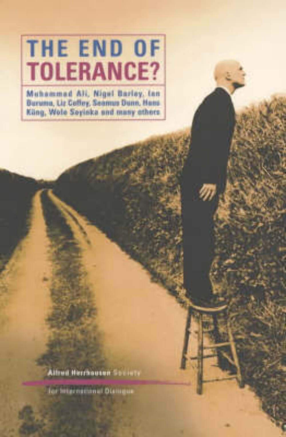 The End of Tolerance? Books