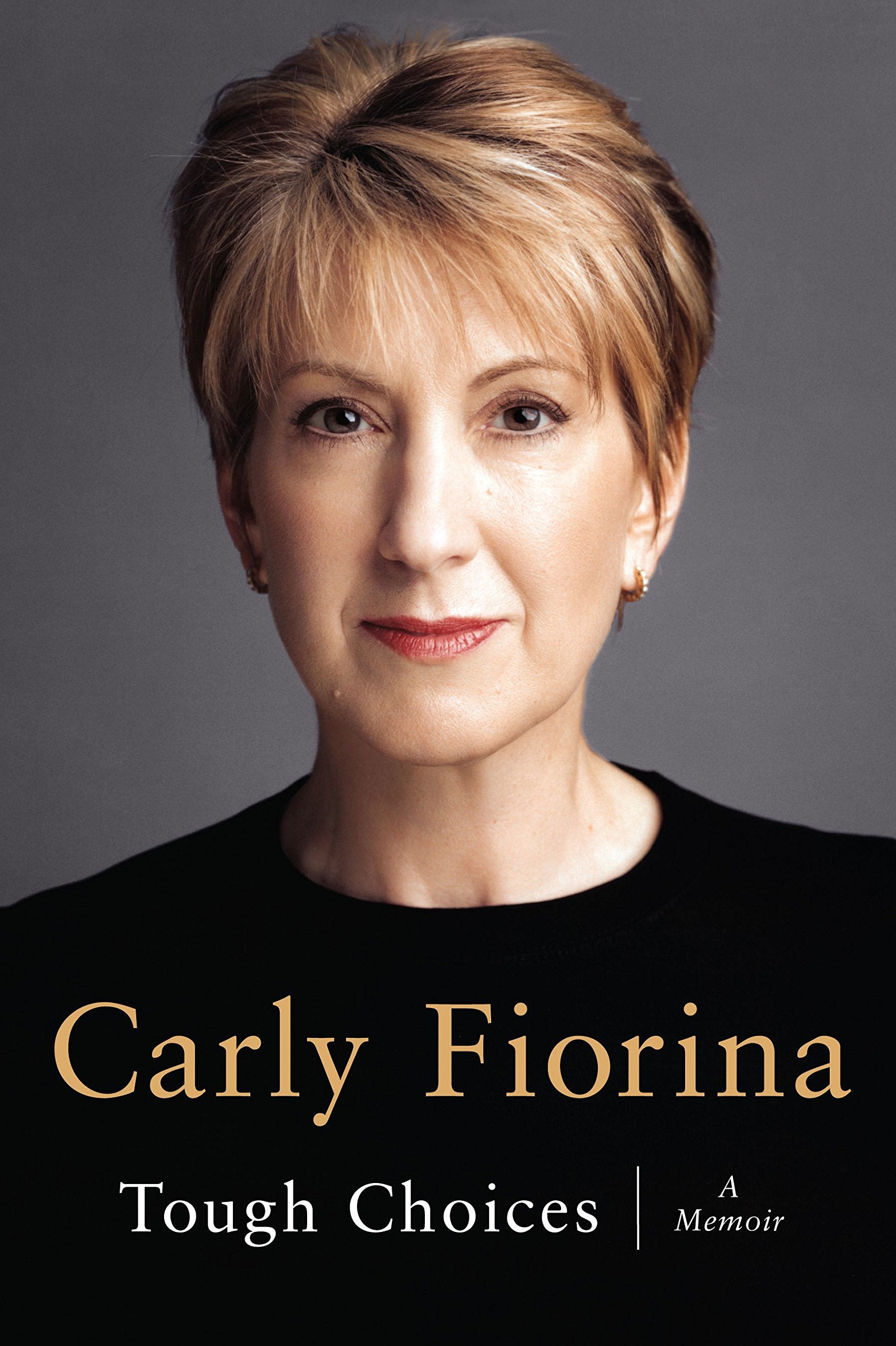 Tough Choices: A Memoir book