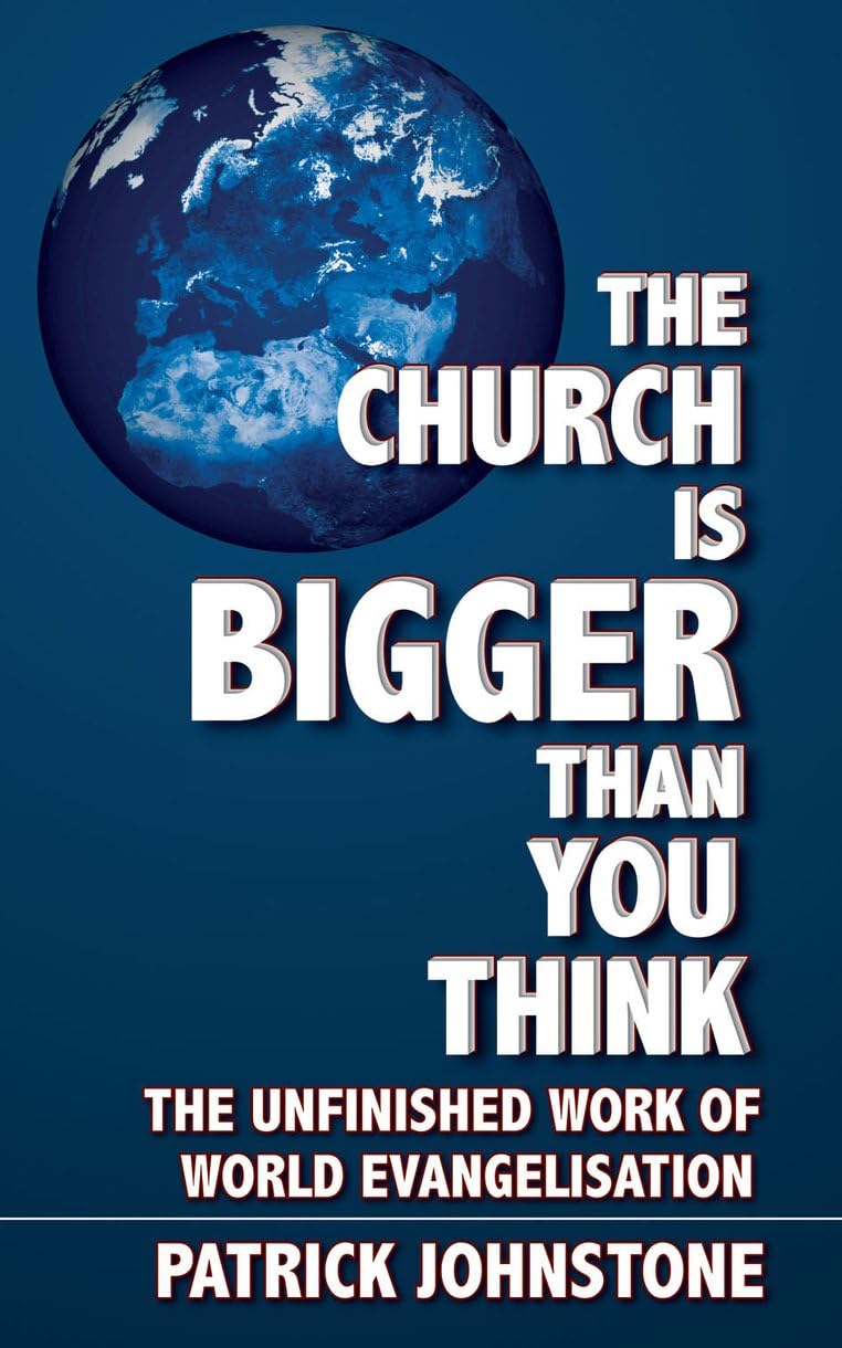 Leading the World: The Unfinished Work of World Evangelisation Religion & Esotericism